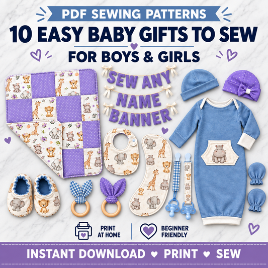10 Handmade Baby Gifts to Sew | Boys or Girls | Beginner PDF Sewing Pattern Bundle
