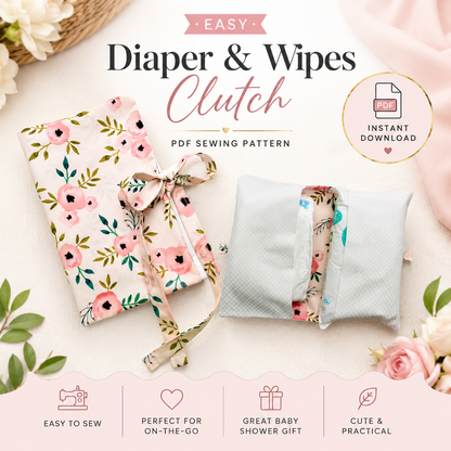 Diapers & Wipes Clutch Holder | PDF Sewing Pattern