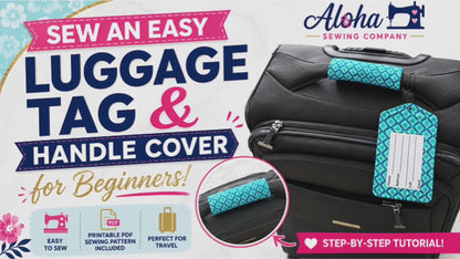 Easy Fabric Luggage Tag & Suitcase Handle Cover | PDF Sewing Pattern Bundle