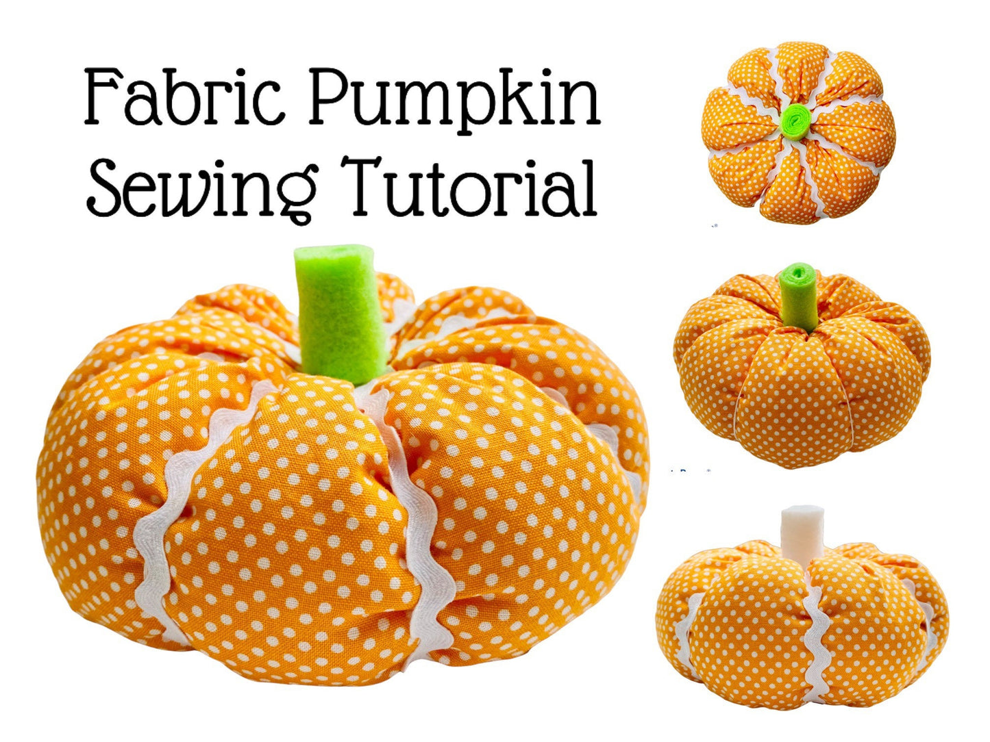 Fabric Pumpkins in 4 Sizes