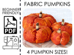 Fabric Pumpkins in 4 Sizes